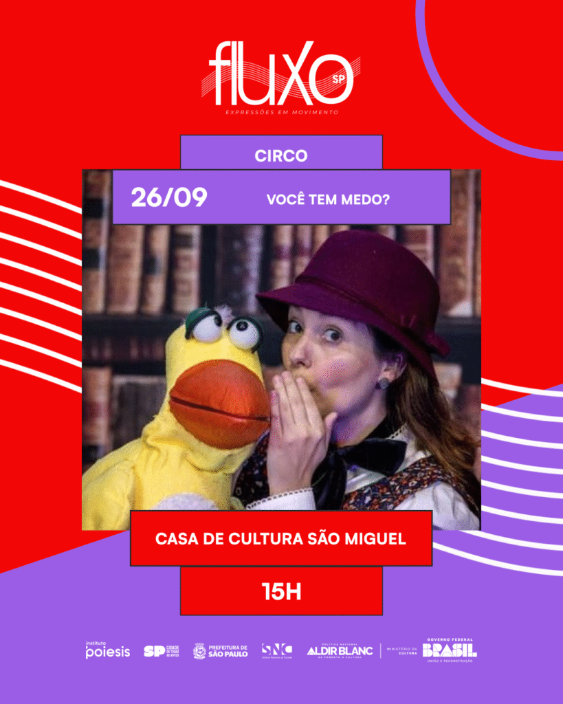 2609_17h_Você tem Medo_Leste